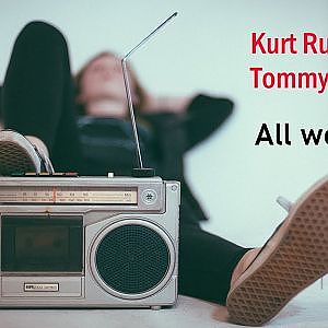 TommyG & Kurt Rubner-All we are - YouTube
