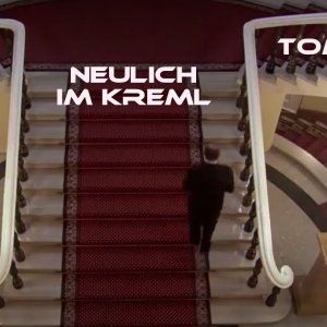 TommyG-Neulich im Kreml